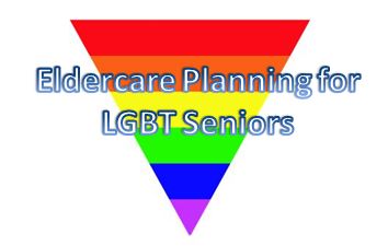 Eldecare planning for LGBT elders